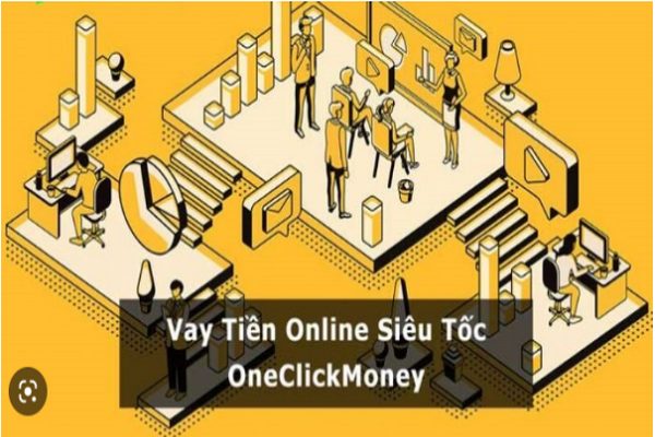 One click money là nền tảng tư vấn và cung cấp các giải pháp tài chính trực tuyến 24/7 